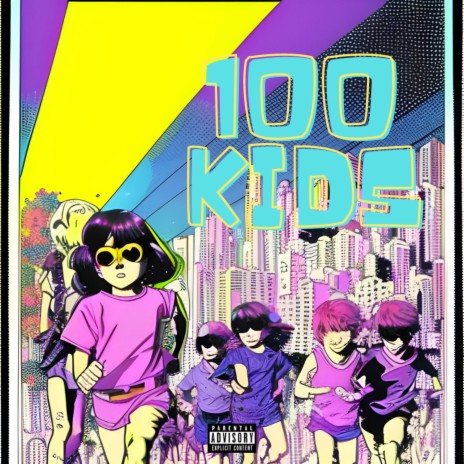 100 Kids | Boomplay Music