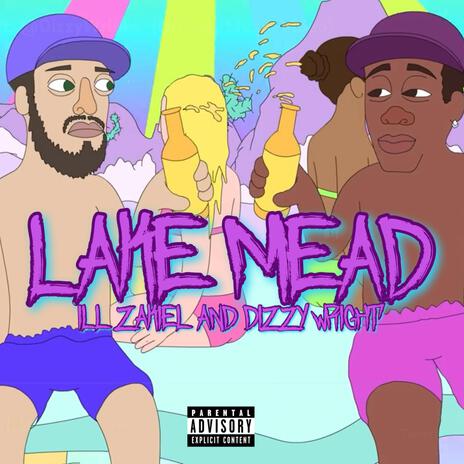 Lake Mead (Enhanced and Remastered) ft. Dizzy Wright | Boomplay Music