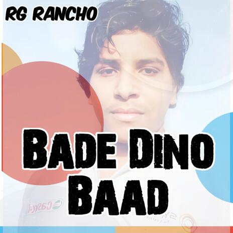 Bade Dino Baad | Boomplay Music