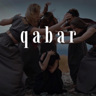 qabar lyrics | Boomplay Music