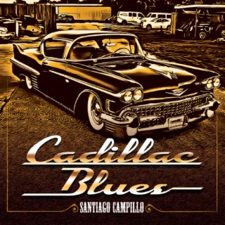 Cadillac Blues