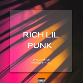 RICH LIL PUNK