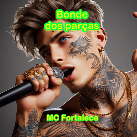 Bonde dos Parças | Boomplay Music