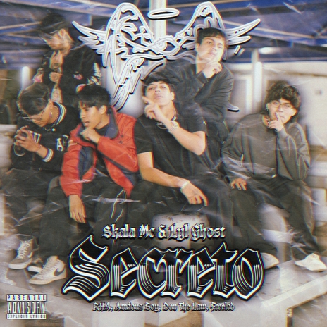 Secreto ft. Lyl Ghost, Anxious Boy, Don the Law, Freelcd & Rha | Boomplay Music