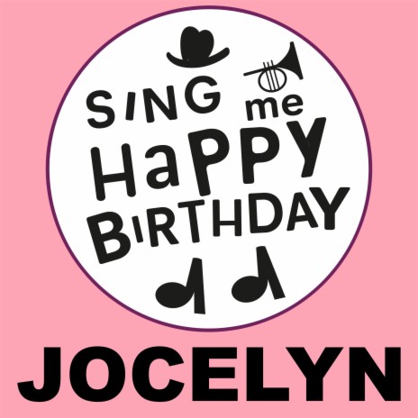 Happy Birthday Jocelyn (Pop Version) | Boomplay Music