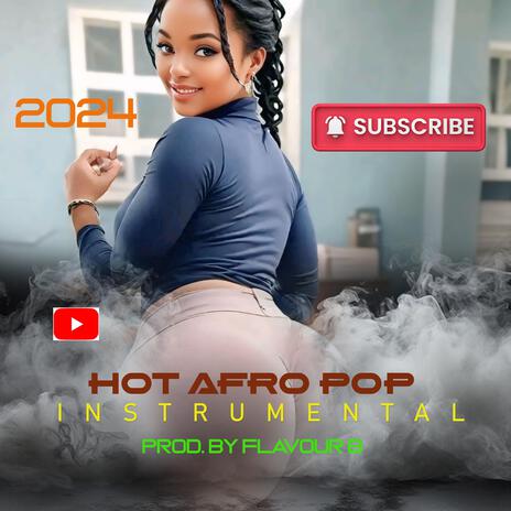 Hot afro pop beat 2024 | Boomplay Music