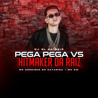 PEGA PEGA VS HITMAKER DA RAIZ