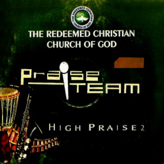 Praise Team(The redeemed Christian Church Of God)