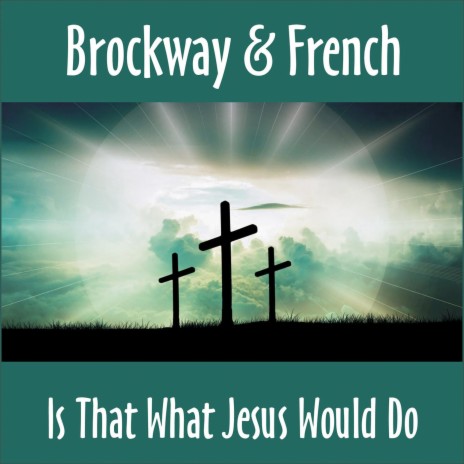 Is That What Jesus Would Do | Boomplay Music