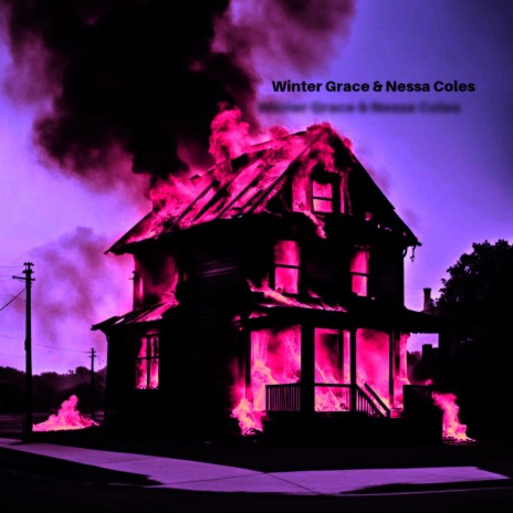 Burning House ft. Nessa Coles | Boomplay Music