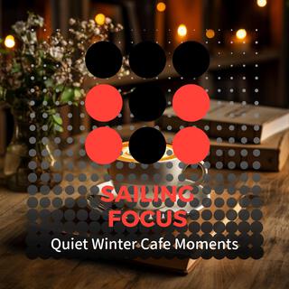 Quiet Winter Cafe Moments