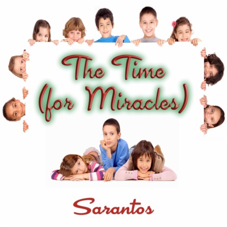 The Time (For Miracles) | Boomplay Music