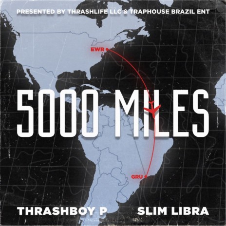 5000 Miles ft. Slim Libra