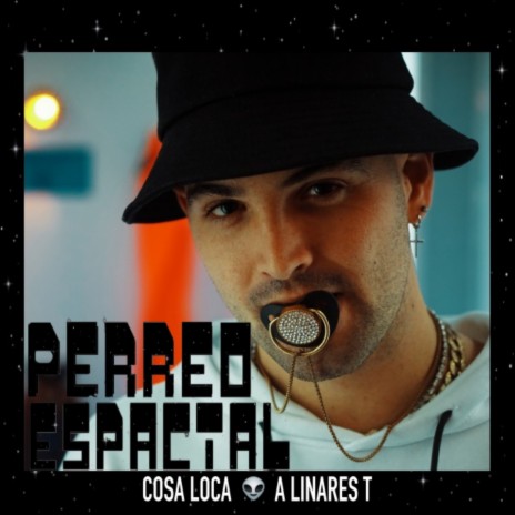 Perreo Espacial ft. A Linares T | Boomplay Music