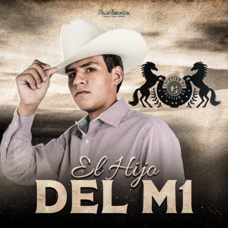 El Hijo del M1 | Boomplay Music