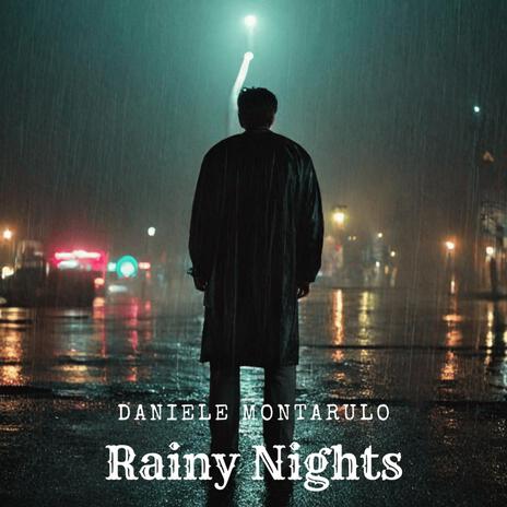 Rainy Nights | Boomplay Music