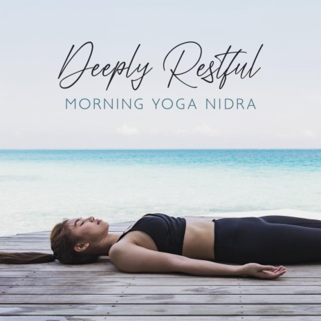 Restorative Rest (Yoga Nidra)
