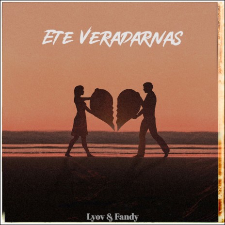 Ete Veradarnas ft. Fandy | Boomplay Music