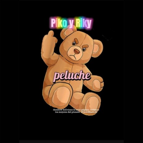 Peluche ft. Lil Rich | Boomplay Music