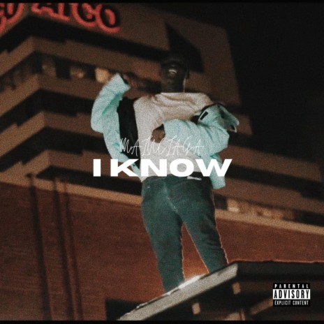 I Know | Boomplay Music