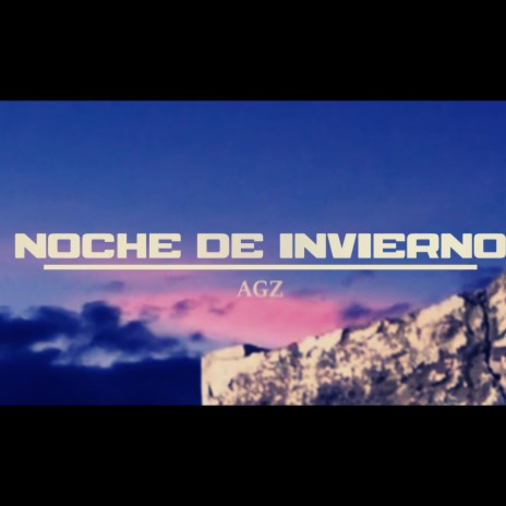 Noche de Invierno | Boomplay Music