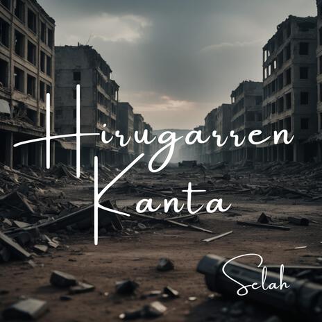 Hirugarren Kanta | Boomplay Music