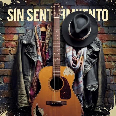 La sin sentimiento | Boomplay Music