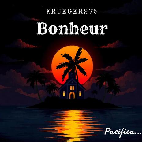 Bonheur | Boomplay Music