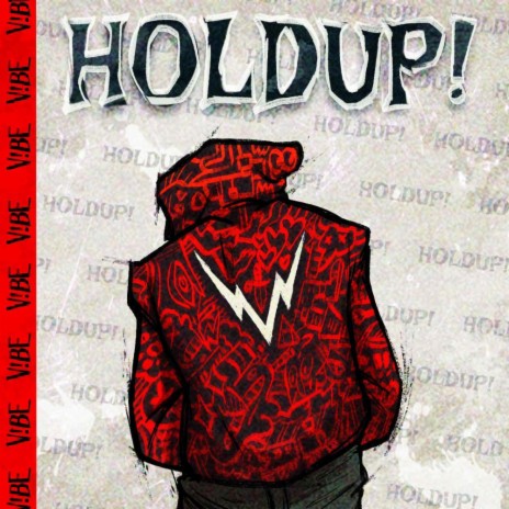 HoldUp! | Boomplay Music