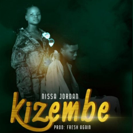 Kizembe | Boomplay Music