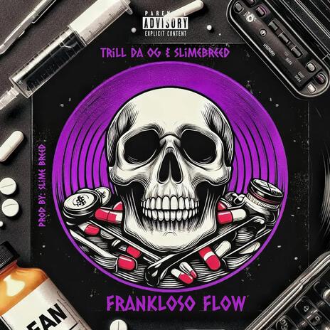 Frankloso Flow ft. Trill Da O. G | Boomplay Music