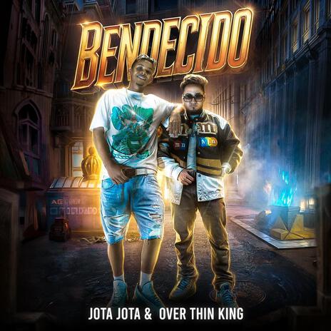 Bendecido ft. Over Thin King & Zero | Boomplay Music