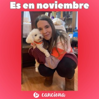 Es en noviembre