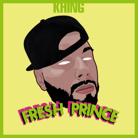 Fresh Prince | Boomplay Music