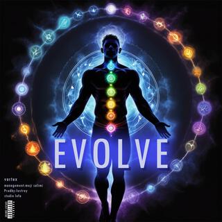 Evolve