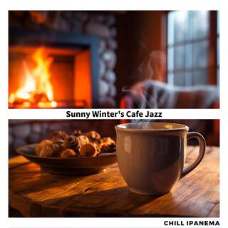 Sunny Winter's Cafe Jazz