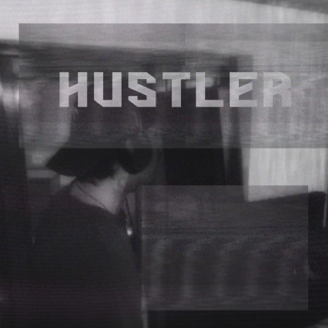 Hustler | Boomplay Music