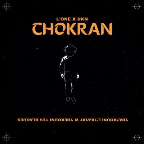 CHOKRAN ft. Dkn Rap | Boomplay Music