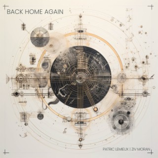 Back Home Again ft. Ziv Moran lyrics | Boomplay Music