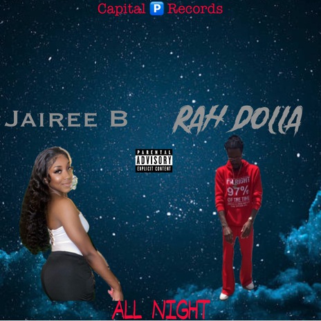 All Night ft. Jairee B | Boomplay Music