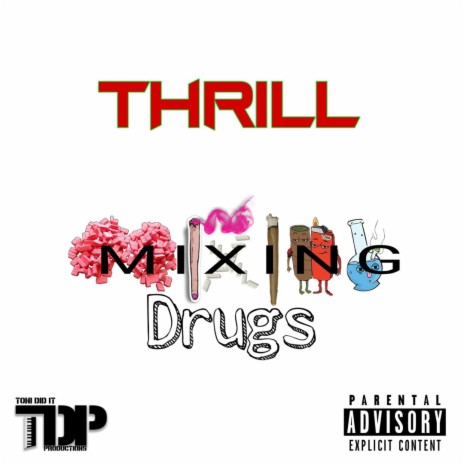 Mixing Drugs | Boomplay Music