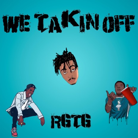 We Takin Off | Boomplay Music