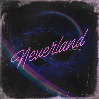 neverland lyrics | Boomplay Music