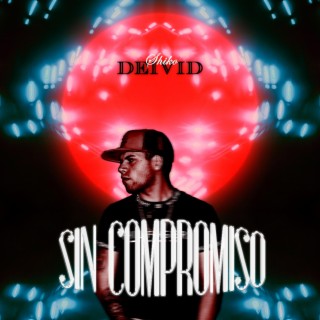 SIN COMPROMISO