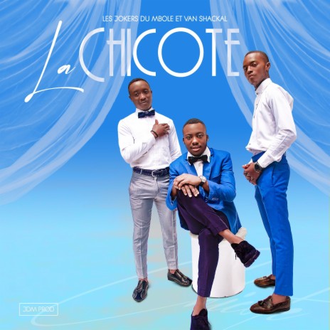 La Chicote ft. Van Shackal | Boomplay Music