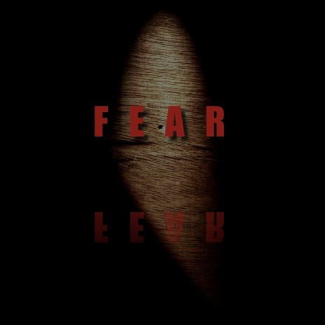 Fear | Boomplay Music