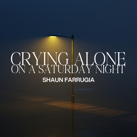 Crying Alone On A Saturday Night | Boomplay Music