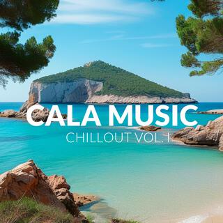 Cala Music Chillout (Vol. I)