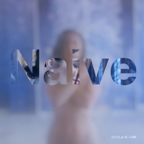 Naive | Boomplay Music