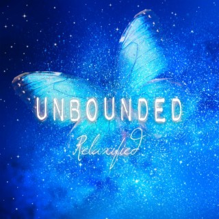 Unbounded (Reimagined)